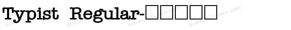 Typist Regular字体转换